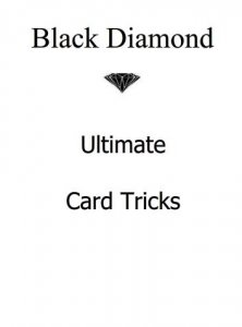 Ultimate Card Tricks by Black Diamond