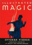 Illustrated Magic by Ottokar Fischer