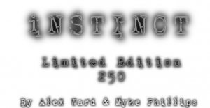 Instinct by Alex Ward & Myke Phillips