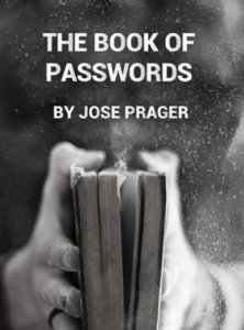 THE BOOK OF PASSWORDS BY JOSE PRAGER (INSTANT DOWNLOAD)