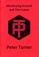Monkeying Around and the Frame by Peter Turner
