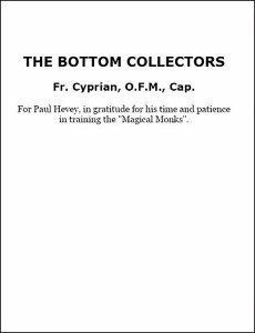 The Bottom Collectors by Father Cyprian