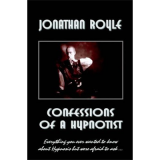 Confessions of a Hypnotist by Jonathan Royle (Download)