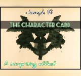 THE CHARACTER CARD by Joseph B (Instant Download)