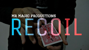 RECOIL by MR Magic Production