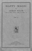 Happy Magic (Part 1 & 2) by Charles Waller