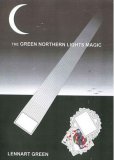 The Green Northern Lights Magic by Lennart Green