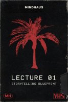 Lecture 01 - Storytelling Blueprint By Lewis Le Val