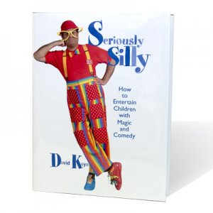 Seriously Silly by David Kaye