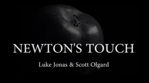 Newton\'s Touch by Luke Jonas and Scott Olgard