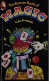 Gyles Brandreth - The Beaver Book of Magic  Gyles Brandreth - The Beaver Book of Magic