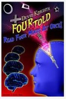 Four Told by Devin Knight