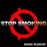 Stop Smoking by Mark Elsdon