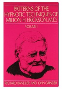 Patterns of the Hypnotic Techniques of Milton H. Erickson M.D. V