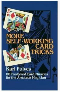 More Self Working Card Tricks by Karl Fulves