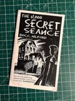 $1000 Secret Seance by Docc Hilford