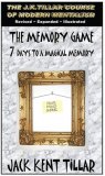 The Memory Game Revised Expanded Illustrated by Jack Kent Tillar