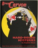 Stephen Minch - Bruce Cervon Hard-Boiled Mysteries