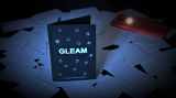 Gleam by William Alexis Houcke (Gimmick Not Included)