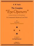 The Complete Eye-Openers by Ralph W. Hull & Paul Gordon