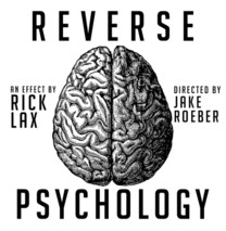 Reverse Psychology by Rick Lax Instant Download - Click Image to Close