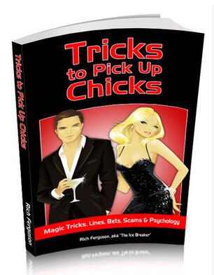 Tricks to Pick Up Chicks by Rich Ferguson - Click Image to Close