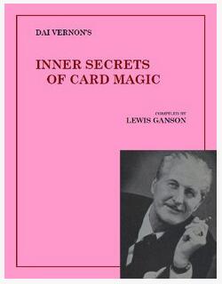 Inner Secrets of Card Magic by Dai Vernon - Click Image to Close