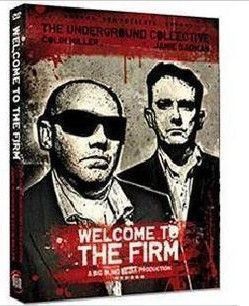 Welcome To The Firm by The Underground Collective - Click Image to Close