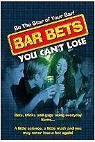 Bar Bets You Can’t Lose - Click Image to Close