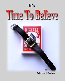 It’s Time To Believe by Michael Boden - Click Image to Close