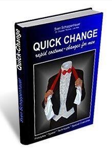 Quick Change by Lex Schoppi Sven Schoppenhauer - Click Image to Close