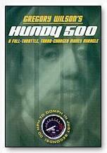 Hundy 500 by Greg Wilson - Click Image to Close