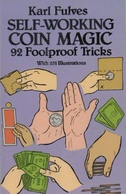 Self Working Coin Tricks by Karl Fulves - Click Image to Close