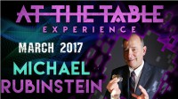 At the Table Live Lecture Michael Rubinstein March 1st 2017 - Click Image to Close