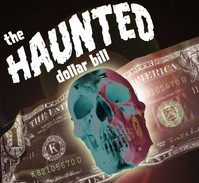 The Haunted Dollar Bill Instant Download - Click Image to Close