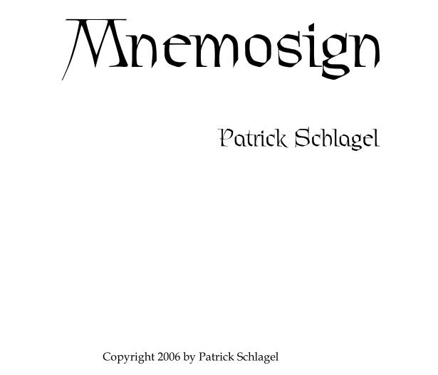 Mnemosign by Patrick Schlagel - Click Image to Close