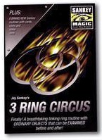 3 Ring Circus by Jay Sankey