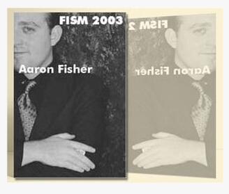 FISM 2003 by Aaron Fisher - Click Image to Close