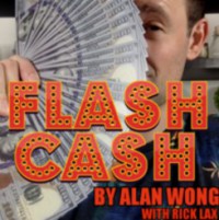 Flash Cash by Alan Wong presented by Rick Lax - Click Image to Close