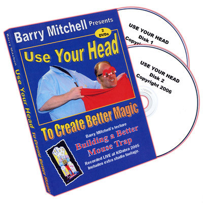 Use Your Head To Create Better Magic by Barry Mitchell - Click Image to Close