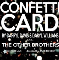 Confetti Card by Darryl Davis & DaryI Williams a.k.a. The Other - Click Image to Close