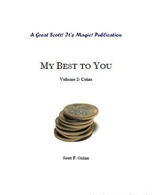 My Best To You Coins by Scott F. Guinn - Click Image to Close