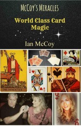 McCoys Miracles World Class Card Magic - Click Image to Close