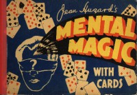 Mental Magic with Cards by Jean Hugard - Click Image to Close