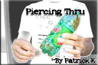 Piercing Thru by Patrick Kun - Click Image to Close