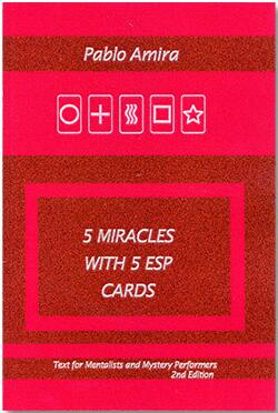 5 More Miracles with 5 ESP Cards by Pablo Amira - Click Image to Close