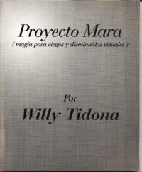 Proyecto Mara by Willy Tidona - Click Image to Close