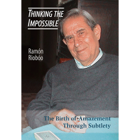 Thinking The Impossible by Ramon Rioboo and Hermetic Press - Click Image to Close